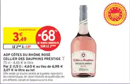 Intermarché Contact Cellier des Dauphins Prestige offre
