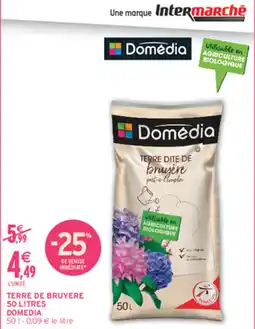 Intermarché Hyper Domédia Terre dite de bruyère offre