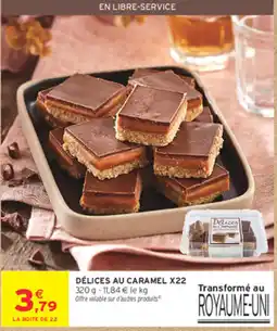 Intermarché Contact DÉLICES AU CARAMEL offre