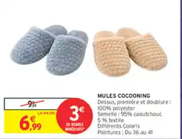 Intermarché Contact MULES COCOONING offre