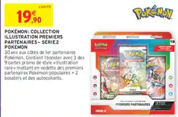 Intermarché Contact Pokémon Collection Illustration Premiers Partenaires - Série 2 offre