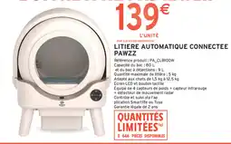 Intermarché Contact PAWZZ Litière automatique connectée offre
