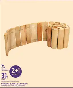 Intermarché Hyper BORDURE SOUPLE 1/2 RONDINS offre