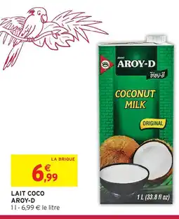 Intermarché Express Aroy-d lait coco offre