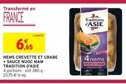 Intermarché Express Tradition d'asie nems crevette et crabe + sauce nuoc mam offre