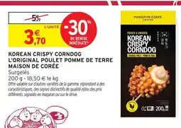 Intermarché Express Maison de corée korean crispy corndog l'original poulet pomme de terre offre