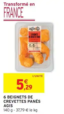 Intermarché Express Agis 6 beignets de crevettes panés offre