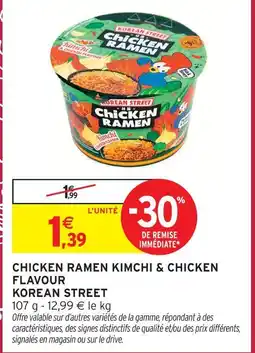 Intermarché Express Korean street chicken ramen kimchi & chicken flavour offre