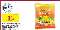 Intermarché Express Fresh cueillette mélange mangue et ananas surgelés offre