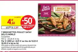 Intermarché Express Deli's world 7 brochettes poulet satay offre