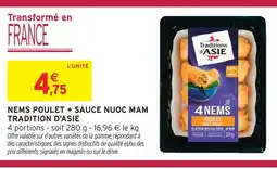 Intermarché Express Traditions d'asie nems poulet + sauce nuoc mam offre