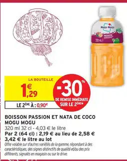 Intermarché Express Mogu mogu boisson passion et nata de coco offre