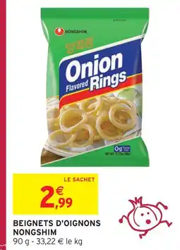 Intermarché Express Nongshim beignets d'oignons offre