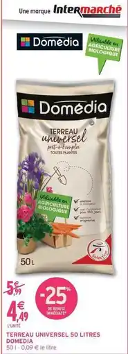 Intermarché Domédia - terreau universel 50 litres offre