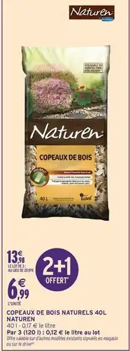 Intermarché Naturen - copeaux de bois naturels 40l offre