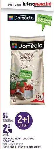 Intermarché Domédia - terreau hort colle 20l offre