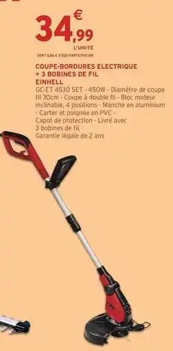 Intermarché Einhell - coupe bordures electrique + 3 bodines de fil offre