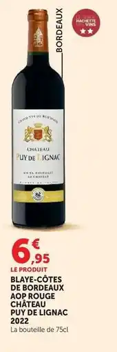 Hyper U Blaye-côtes de bordeaux aop rouge offre