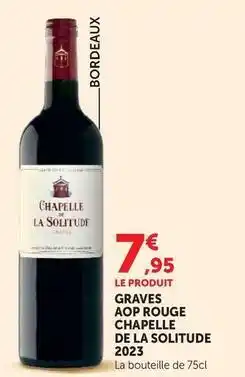 Hyper U Graves aop rouge chapelle de la solitude 2023 offre