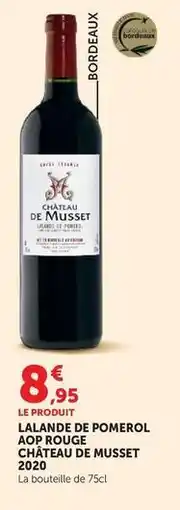 Hyper U Lalande de pomerol aop rouge offre