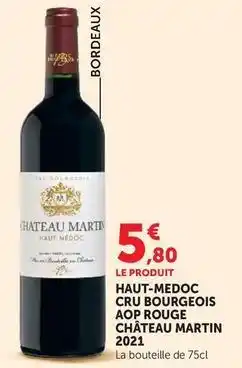 Hyper U Haut-medoc cru bourgeois aop rouge 2021 offre