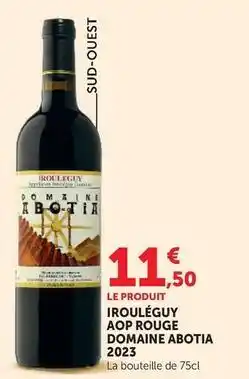 Hyper U Irouléguy aop rouge domaine abotia 2023 offre