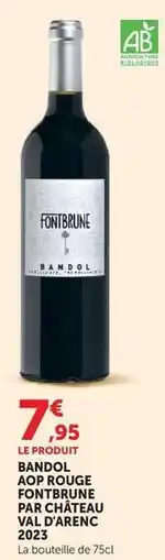 Hyper U Bandol aop rouge fontbrune par chareau 2022 offre