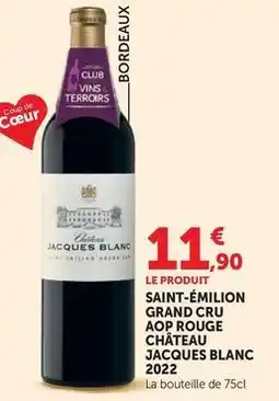 Hyper U Saint-émilion grand cru aop rouge 2022 offre