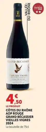 Hyper U Côtes du rhône aop rouge vieilles vignes 202 offre