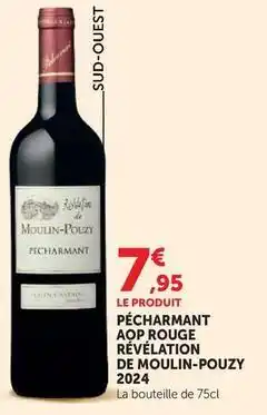 Hyper U Pecharmant aop rouge révélation de moulin-pouzy 2024 offre