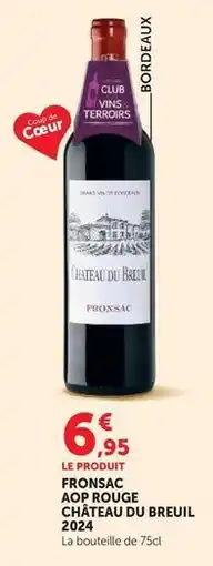 Hyper U Fronsac aop rouge chateau du breuil offre