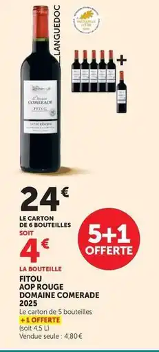 Super U Fiton aop rouge domaine comerade offre