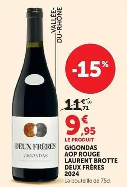 Super U Gigondas aop rouge laurent brotte deux frères 2024 offre
