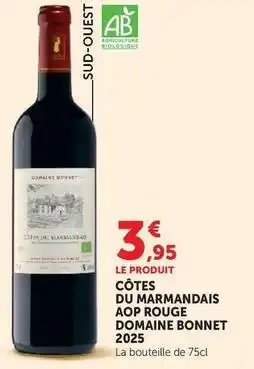 Hyper U Côtes du marmandais aop rouge domaine bonnet 2025 offre