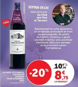 Super U Lalande de pomerol aop rouge offre
