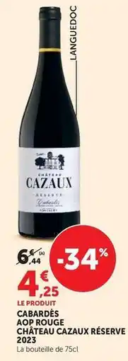 Hyper U Château cazaux réserve - cabardes aop rouge offre