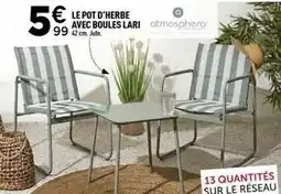 Centrakor Atmosphera - le pot d'herbe avec boules lari offre
