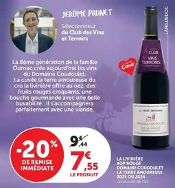 Hyper U La livinière aop rouge domaine coudoulet la terre amoureuse 2023 ou 2024 offre