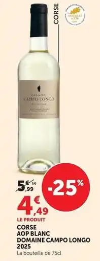 Super U Aop blanc domaine campo longo 2025 offre