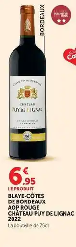 Super U Blaye-côtes de bordeaux pour rouge offre