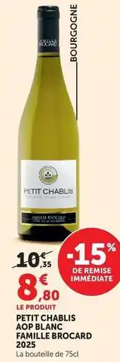 Super U Petit chablis aop blanc famille brocard offre
