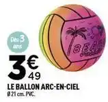 Centrakor Le ballon arc-en-ciel offre