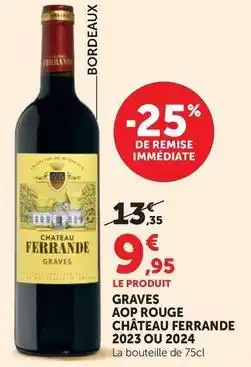 Super U Graves aop rouge château ferrande 2023 ou 2024 offre