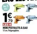 Centrakor Mini pistolets a eau offre
