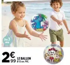 Centrakor Le ballon offre