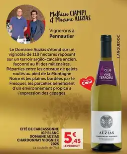 Super U Cité de carcassonne igp blanc domaine auzais chardonnay offre