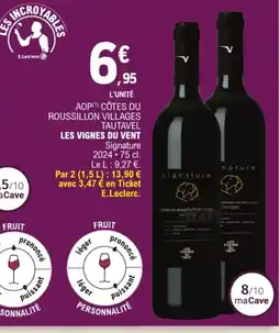 E.Leclerc Les vignes du vent aop côtes du roussillon villages offre