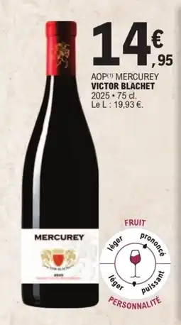 E.Leclerc VICTOR BLACHET MERCUREY offre