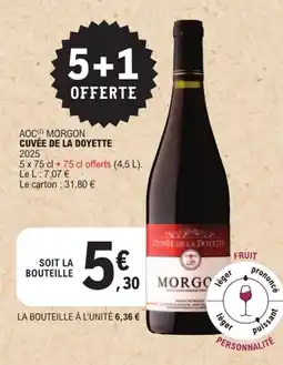 E.Leclerc MORGON CUVÉE DE LA DOYETTE offre