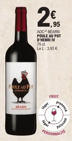 E.Leclerc POULE AU POT D'HENRI IV offre
